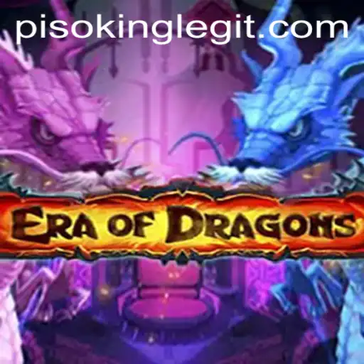 EraOfDragons: Unleashing the Legend of PISOKING
